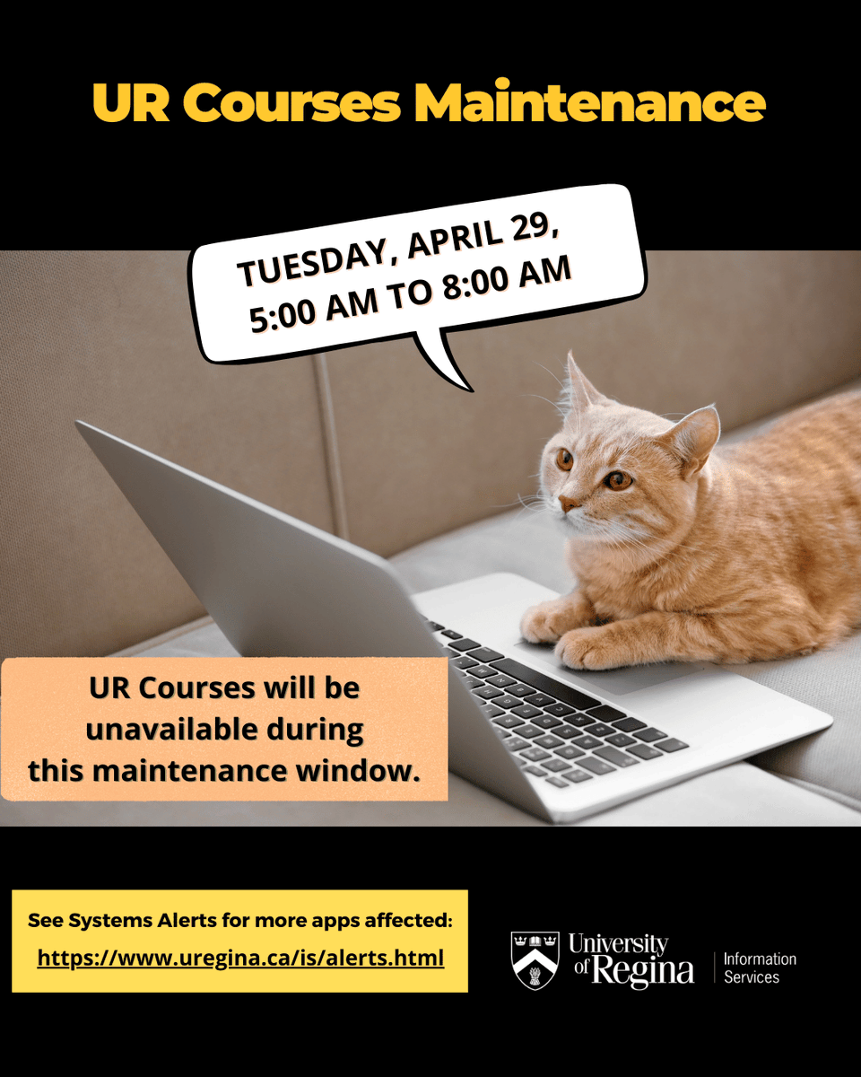Information Services, IS Service Desk (IT Support) (@uofreginais_it) on Twitter photo UR Courses Maintenance, Tues. April 29, 2025, 5AM to 8AM. UR Courses will be unavailable during this maintenance window. <a href="/UofRegina/">University of Regina</a> UR Courses Maintenance, Tues. April 29, 2025, 5AM to 8AM. UR Courses will be unavailable during this maintenance window. <a href="/UofRegina/">University of Regina</a>