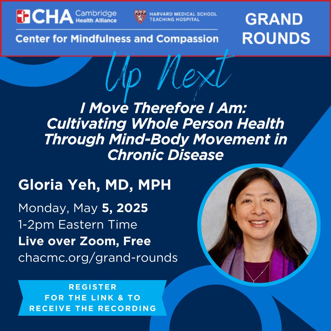 Join us May 5 for Grand Rounds with Gloria Yeh, MD, MPH! Explore how mind-body movement like tai chi supports whole person health and improves chronic disease outcomes. 🧘‍♂️ 1–2pm ET, live on Zoom. Register for live access + recording: chacmc.org/grand-rounds