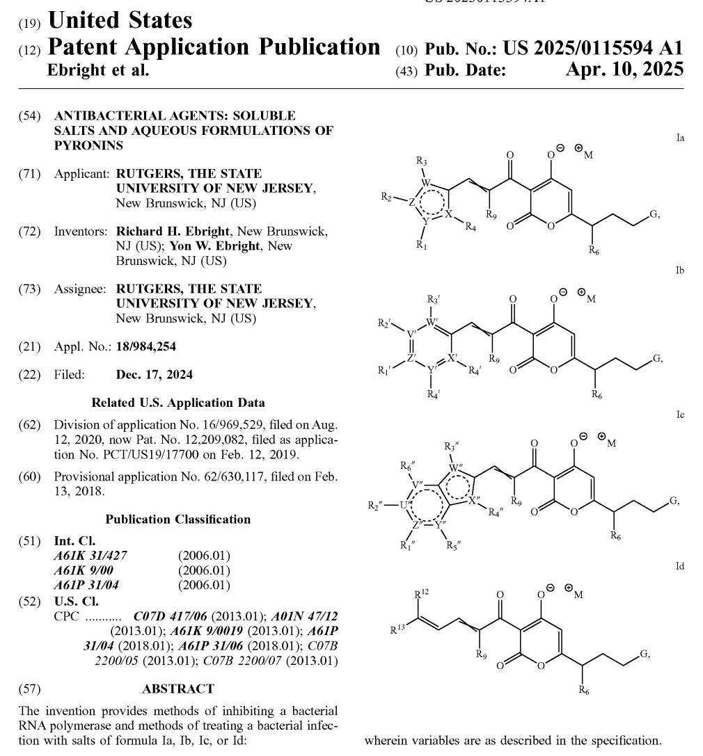 Richard H. Ebright (@r_h_ebright) on Twitter photo Antibacterial agents: soluble salts and aqueous formulations of pyronins
US Patent application 20250115594 (filed 04/10/2025) 
Divisional filing on US Patent 12,209,082 (issued 01/28/2025)
freepatentsonline.com/y2025/0115594.… Antibacterial agents: soluble salts and aqueous formulations of pyronins
US Patent application 20250115594 (filed 04/10/2025) 
Divisional filing on US Patent 12,209,082 (issued 01/28/2025)
freepatentsonline.com/y2025/0115594.…