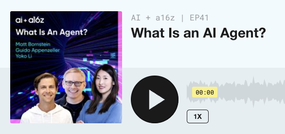 Guido Appenzeller (@appenz) on Twitter photo 🚨 New <a href="/a16z/">a16z</a> Podcast: What Is an AI Agent?
With <a href="/stuffyokodraws/">Yoko</a>, <a href="/BornsteinMatt/">Matt Bornstein</a> and <a href="/appenz/">Guido Appenzeller</a> from <a href="/a16z/">a16z</a> discussing architecture, use cases, revenue models and how much of this is hype vs substance.
Link below 👇 🚨 New <a href="/a16z/">a16z</a> Podcast: What Is an AI Agent?
With <a href="/stuffyokodraws/">Yoko</a>, <a href="/BornsteinMatt/">Matt Bornstein</a> and <a href="/appenz/">Guido Appenzeller</a> from <a href="/a16z/">a16z</a> discussing architecture, use cases, revenue models and how much of this is hype vs substance.
Link below 👇