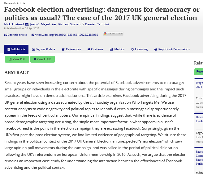 Journal of Information Technology & Politics (@jitp_apsa) on Twitter photo 🆕Targeted ads & a snap🫰election. This article examines #Facebook ads employed during the 2017 #UK general election, the effect of ad targeting, & the impact on democratic campaign norms.
➡️<a href="/NickAnstead/">Nick Anstead</a> <a href="/wheretheroad/">Richard Stupart</a> <a href="/damiantambini/">damian tambini</a> <a href="/MediaLSE/">LSE Media & Communications</a>
👁🗨tandfonline.com/doi/full/10.10…
<a href="/apsa_itp/">APSA ITP</a> 🆕Targeted ads & a snap🫰election. This article examines #Facebook ads employed during the 2017 #UK general election, the effect of ad targeting, & the impact on democratic campaign norms.
➡️<a href="/NickAnstead/">Nick Anstead</a> <a href="/wheretheroad/">Richard Stupart</a> <a href="/damiantambini/">damian tambini</a> <a href="/MediaLSE/">LSE Media & Communications</a>
👁🗨tandfonline.com/doi/full/10.10…
<a href="/apsa_itp/">APSA ITP</a>