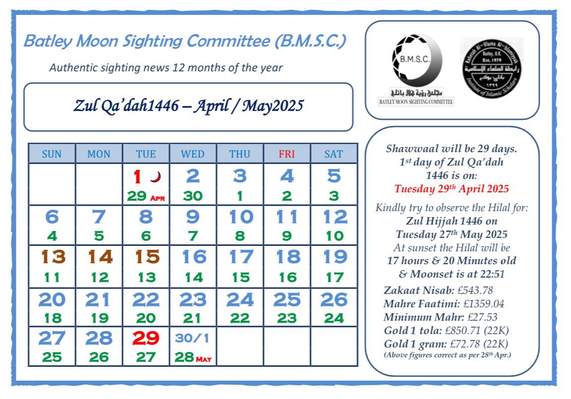 BMSC2008's tweet photo. Announcement for the month of #ZulQadah (1446 Hijri). 

1st Zul Qa’dah - 
Tuesday 29th April 2025

#BMSC https://t.co/hZA2i56hq3