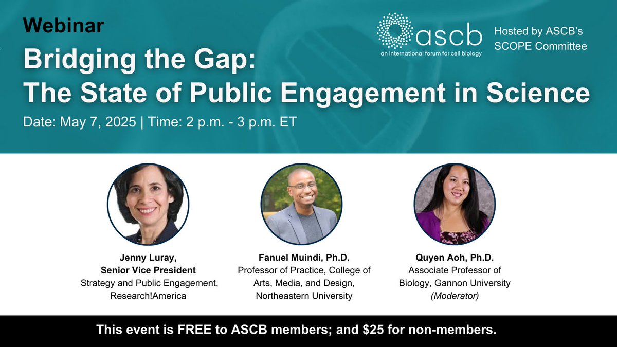 Join ASCB on May 7 for “Bridging the Gap: The State of Public Engagement in Science”—a webinar on building trust, connecting with communities, and communicating science effectively. Register: ascb.org/ascb-meetings/… #ASCB #CellBiology