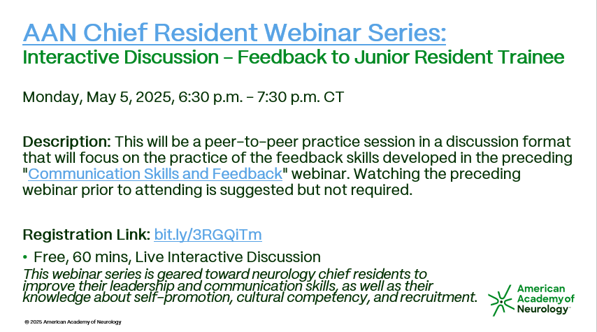 lucypersaud's tweet image. @AANMemberChief Resident Webinar Series: Interactive Discussion – Feedback to Junior Resident Trainee
Mon, May 5, 6:30-7:30 p.m. CT
Register: bit.ly/3RGQiTm
Suggested Preparation: bit.ly/4k0NKg6
More info: aan.com/tools-resource…