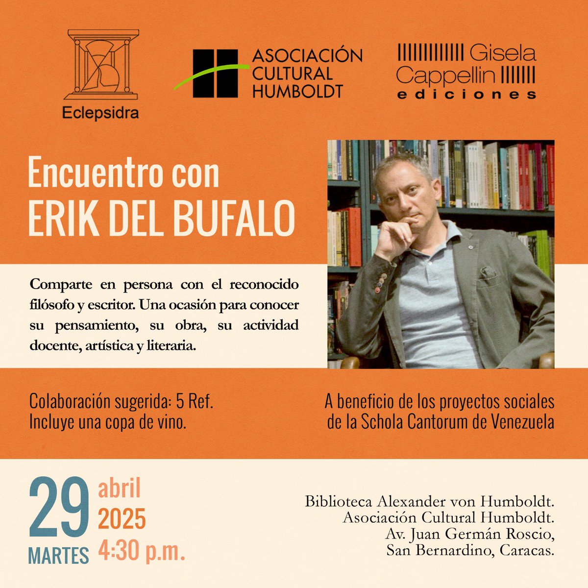Amigos, quienes estén por Caracas quedan cordialmente invitados a este ejercicio de pensamiento con propósito “en petit comité”. La entrada es gratuita pero se ruega una pequeña colaboración para los proyectos sociales de la Schola Cantorum de Venezuela. Nos vemos.
