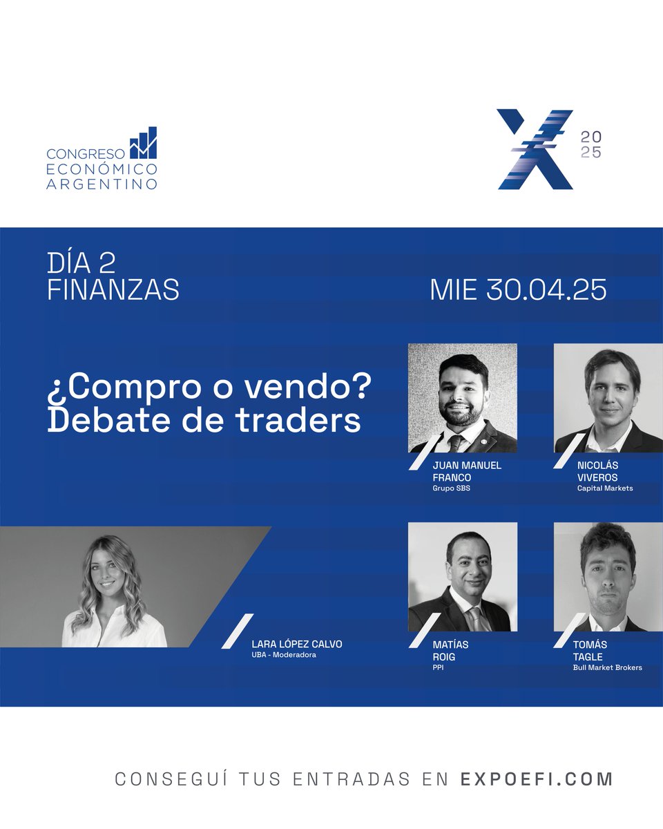#Ahora #CEA2025 
¿Compro o vendo? Debate de traders

<a href="/Laralopezcalvo1/">LLC Finanzas</a>  - UBA
Juan Manuel Franco <a href="/GRUPOSBSOK/">SBS</a> 
Nicolás Viveros - Capital Markets
Matías Roig <a href="/pportfolio/">PPI | Portfolio Personal Inversiones</a> 
Tomás Tagle @bullmarketbrok 
 
#ExpoEFI expoefi.com