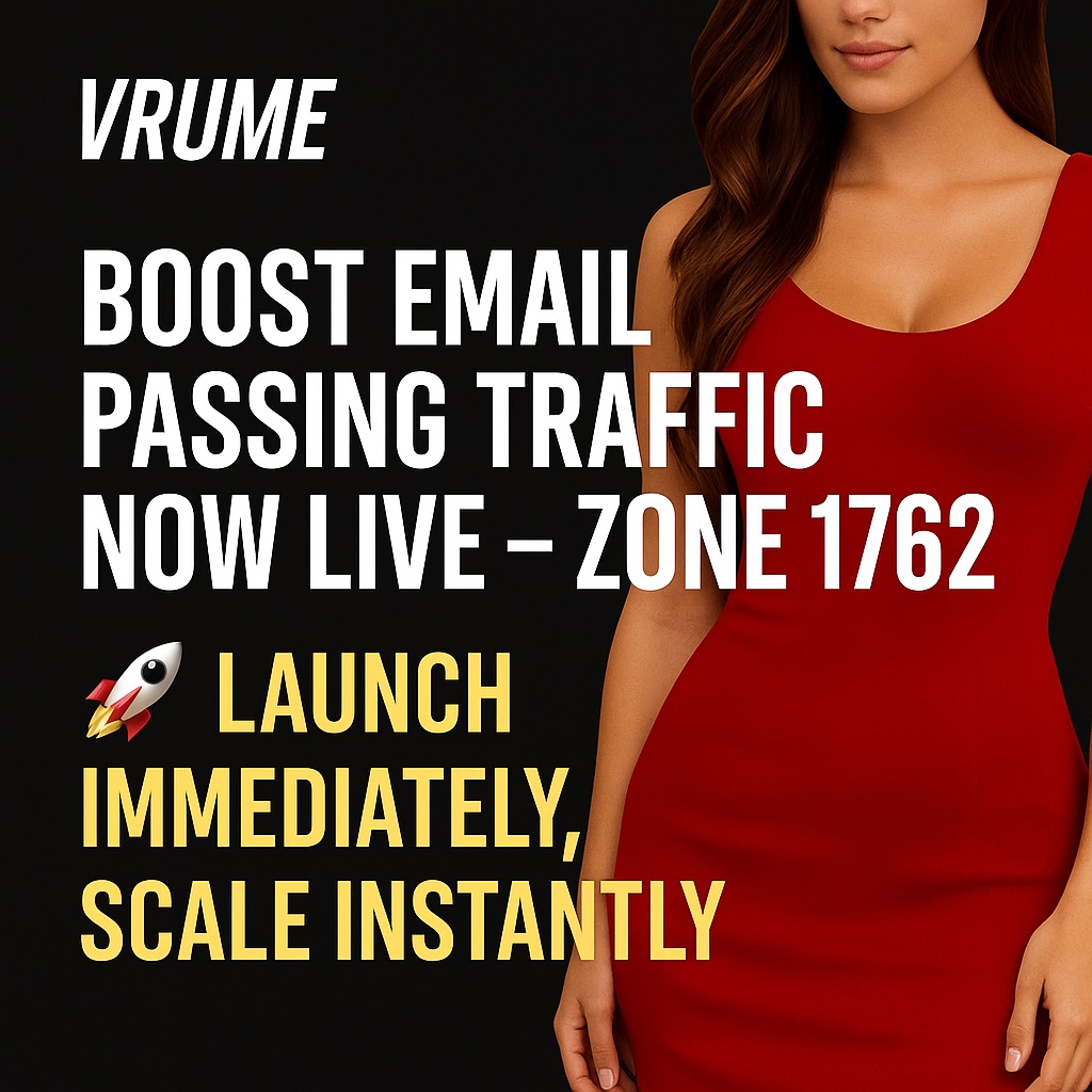 🚨 Zone 1762 BOOST Email Traffic = LIVE!

Real users. Full email + device data.
CPCs from $0.04. Top GEOs locked.

Serious buyers are scaling. You?

👉 Launch now: admin.vrumeads.com/login

#Vrume #BoostTraffic #EmailTraffic #MediaBuying