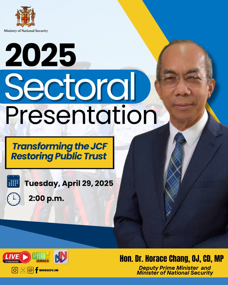 Tune in to PBCJ tomorrow, April 29, 2025, at 2:00 p.m. as the Hon. Dr. Horace Chang, Deputy Prime Minister and Minister of National Security, delivers his 2025 Sectoral Presentation themed “Transforming the JCF, Restoring Public Trust.”