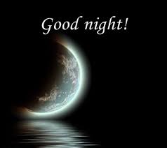 Good Night All!

Have a blessed Evening Everyone!

Rest and Relax!
