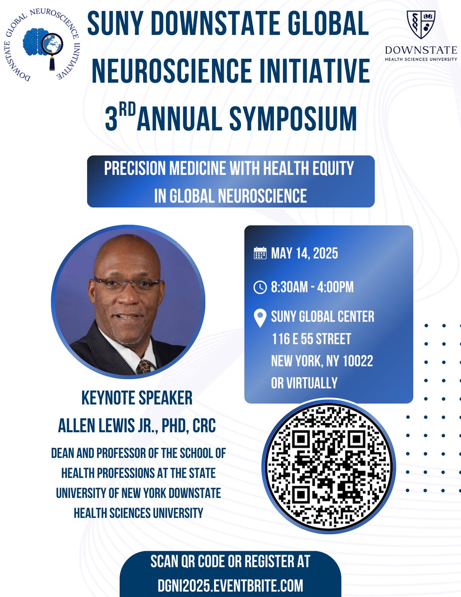 We’re so excited to announce that registration is now open for the Downstate Global Neuroscience Initiative 3rd Annual Symposium!
Join us on May 14th, 2025 virtually or in-person at SUNY Global Center (116 East 55th Street NY, NY 10022).

REGISTER HERE: dgni2025.eventbrite.com
