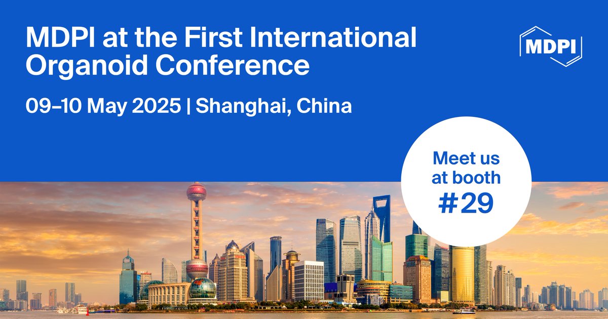 Cells MDPI (@cells_mdpi) on Twitter photo Meet Us at the First #InternationalOrganoidConference!
๐ Date: 9 and 10 May 2025
๐ซ Place: Fudan University, Jiangwan Campus, Shanghai, China
๐ Booth 29
๐ More details: isorganoid.org/programs/detaiโฆ
We look forward to seeing you! ๐น
<a href="/Organoids_MDPI/">Organoids MDPI</a> <a href="/MDPIBiologySubj/">MDPI Biology</a> Meet Us at the First #InternationalOrganoidConference!
๐ Date: 9 and 10 May 2025
๐ซ Place: Fudan University, Jiangwan Campus, Shanghai, China
๐ Booth 29
๐ More details: isorganoid.org/programs/detaiโฆ
We look forward to seeing you! ๐น
<a href="/Organoids_MDPI/">Organoids MDPI</a> <a href="/MDPIBiologySubj/">MDPI Biology</a>