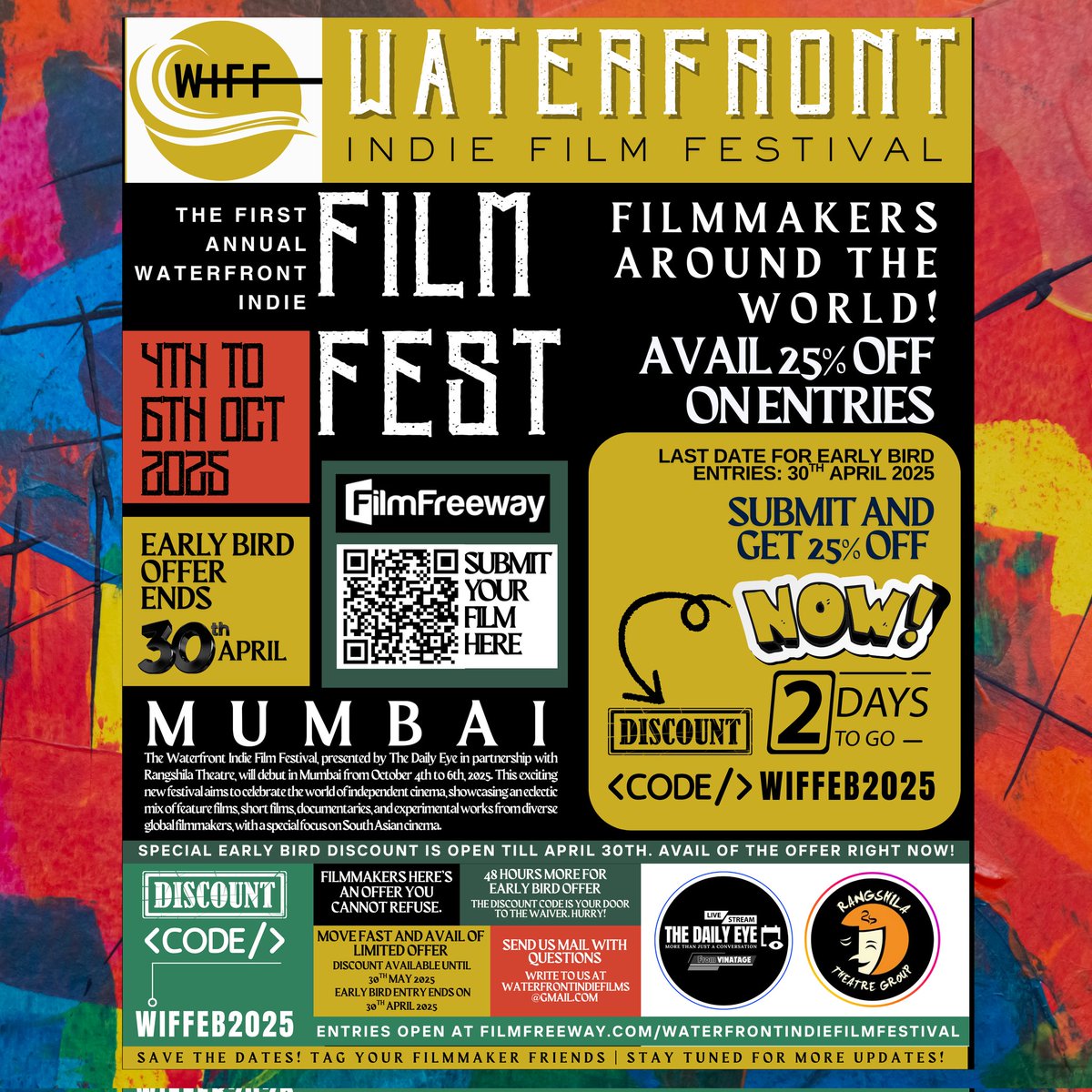 WIFF MUMBAI (@wiffmumbai) on Twitter photo 🎬 Submit your film to WIFF! 25% waiver till May 30. Early Bird closes Apr 30! Features, Docs, Shorts & Experimental!
🌊 #WIFF2025 #FilmFreeway
<a href="/deepagahlot/">Deepa Gahlot</a> @NishiDugar <a href="/vintananda/">VINTA NANDA</a> <a href="/shantanuraychau/">shantanuraychaudhuri</a> <a href="/TheDailyEye/">The Daily Eye</a> <a href="/rangshila/">Rangshila Theatre</a> <a href="/avneeshmishra/">avneesh mishra</a> <a href="/ashokpathak/">ASHOK PATHAK</a> <a href="/amitbehl1/">amit behl</a> 🎬 Submit your film to WIFF! 25% waiver till May 30. Early Bird closes Apr 30! Features, Docs, Shorts & Experimental!
🌊 #WIFF2025 #FilmFreeway
<a href="/deepagahlot/">Deepa Gahlot</a> @NishiDugar <a href="/vintananda/">VINTA NANDA</a> <a href="/shantanuraychau/">shantanuraychaudhuri</a> <a href="/TheDailyEye/">The Daily Eye</a> <a href="/rangshila/">Rangshila Theatre</a> <a href="/avneeshmishra/">avneesh mishra</a> <a href="/ashokpathak/">ASHOK PATHAK</a> <a href="/amitbehl1/">amit behl</a>