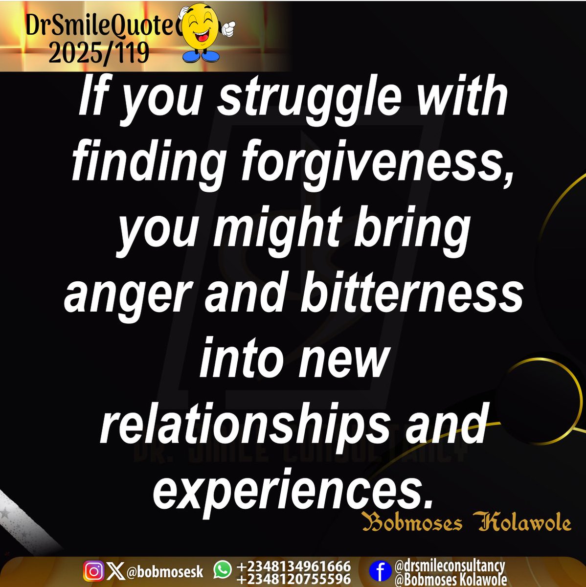 bobmosesk's tweet image. #DrSmileQuote 
#2025/119
#holyspiritinspires 
#learntoforgive
#practiceforgiveness
#forgivenessisthekey
#makingitwork  
@bobmosesk