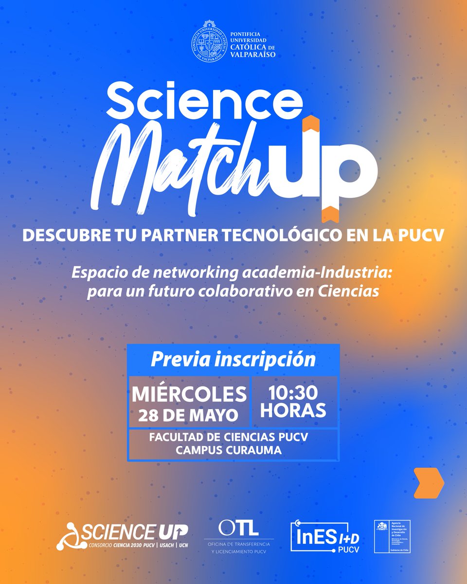 Únete al evento de la PUCV que impulsa el networking entre la academia y la industria 👏🚀

📲Inscripciones: scienceup.cl/2025/04/22/lan… 
#scienceup #ciencia2030