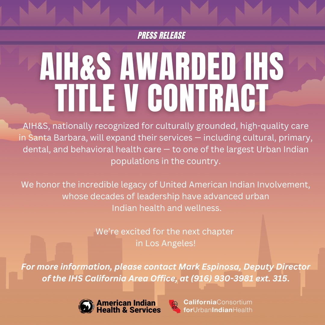 Congrats to American Indian Health &amp; Services (AIH&amp;S) for being awarded the new IHS Title V contract to expand culturally grounded care for Native communities in LA!
Honoring United American Indian Involvement’s legacy &amp; celebrating this next chapter! 
 #UrbanIndianHealth