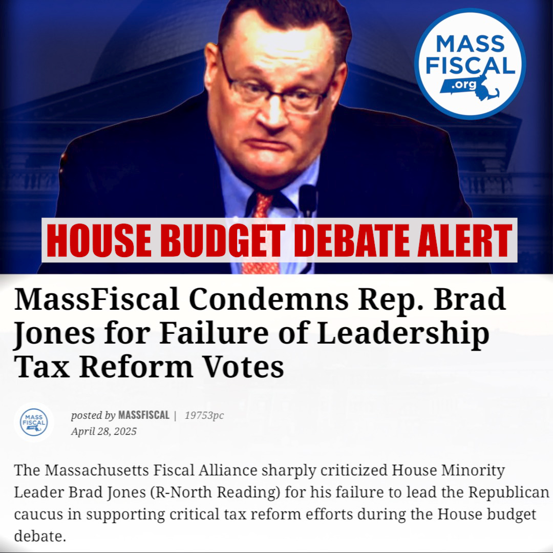 MassFiscal Condemns <a href="/RepBradJones/">Representative Brad Jones</a> for Failure of Leadership Tax Reform Votes

Boston, MA – The Massachusetts Fiscal Alliance sharply criticized House Minority Leader Brad Jones (R-North Reading) for his failure to lead the Republican caucus in supporting critical tax reform