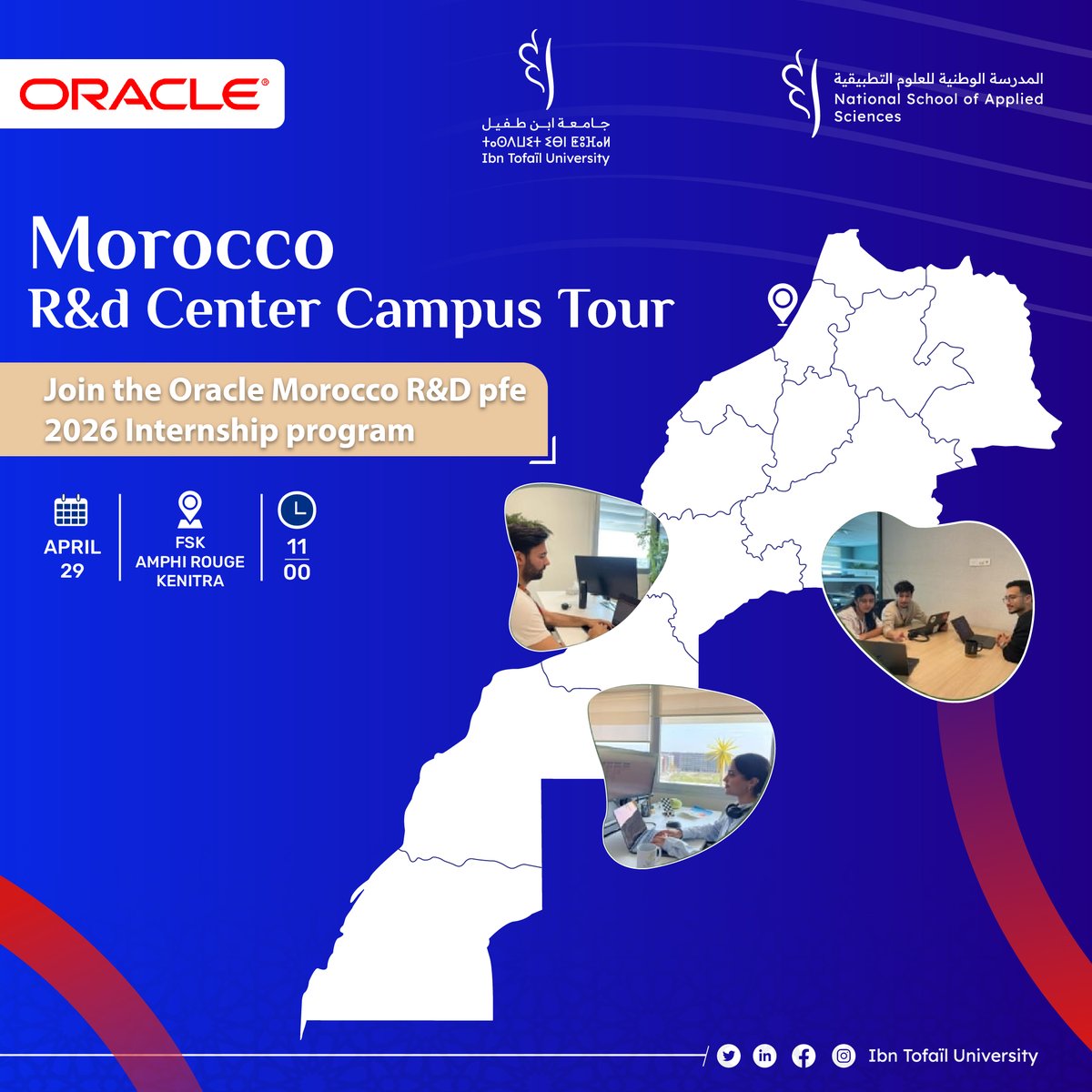 Oracle Morocco is coming to Ibn Tofail University for the R&amp;D Center Campus Tour!
Join us on April 29 at FSK Amphi Rouge, Kenitra, starting from 11:00 AM.
Take your career to the next level!

#Innovate #Inspire #Excel