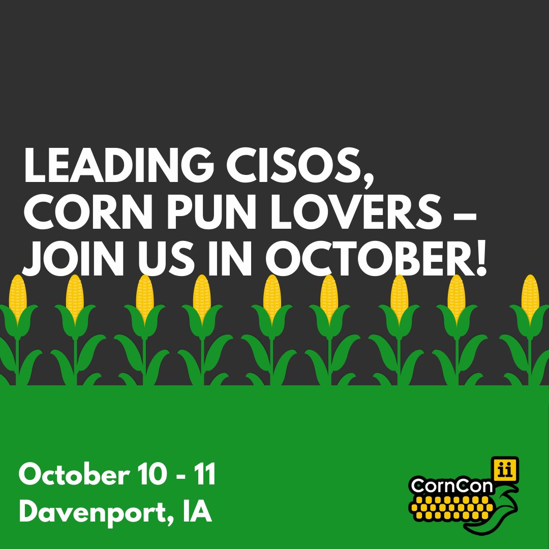 Swap war stories with top CISOs in a backyard vibe— Corncon 11 is where genuine convos and fresh voices collide. 
Skip the fluff, soak up the know‑how, and join the coolest cyber community. Submit &amp; save early at corncon.net!