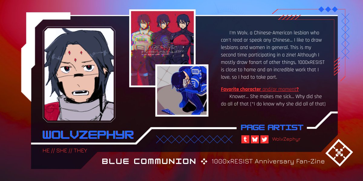 Blue Communion - 1000xRESIST Fanzine (@1000xrfanzine) on Twitter photo Hekki Grace sisters, we're back with another contributor spotlight for Blue Communion, the 1000xRESIST anniversary fanzine.
Today, we are featuring one of our artists, <a href="/WolvZephyr/">Wolv π» Commissions Reopened Until 6/1</a>!
#1000xRESIST #Blue_CommunionHekki Hekki Grace sisters, we're back with another contributor spotlight for Blue Communion, the 1000xRESIST anniversary fanzine.
Today, we are featuring one of our artists, <a href="/WolvZephyr/">Wolv π» Commissions Reopened Until 6/1</a>!
#1000xRESIST #Blue_CommunionHekki