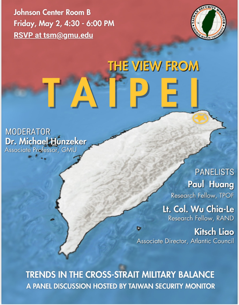 Kitsch Liao (@kitschquixote) on Twitter photo I'll be talking about Taiwan's military balance with <a href="/MichaelHunzeker/">Michael Hunzeker</a> and all this Friday afternoon 1630-1800 at George Mason. Everyone's welcome to stop by if free!
RSVP: tsm@gmu.edu I'll be talking about Taiwan's military balance with <a href="/MichaelHunzeker/">Michael Hunzeker</a> and all this Friday afternoon 1630-1800 at George Mason. Everyone's welcome to stop by if free!
RSVP: tsm@gmu.edu