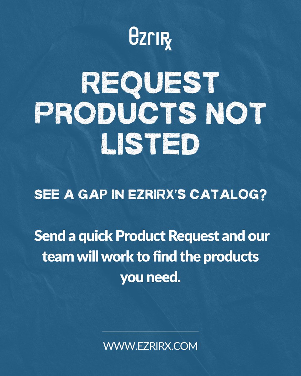 EzriRx's tweet photo. Can't find what you need? Submit a Product Request through EzriRx and we'll help track it down for you. https://t.co/wRHEWOpgsI