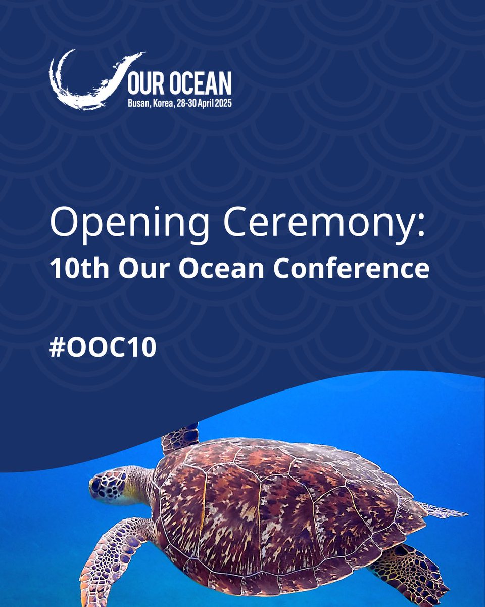 🌊 The Opening Ceremony of the 10th Our Ocean Conference is about to begin!

Tune in to hear the welcome address and keynote remarks from distinguished guest speakers.

🔴 Watch live:
🇬🇧 English: youtube.com/live/P9ruxnMjF…
🇰🇷 Korean: youtube.com/live/MQyLCH0Ge…

#OurOcean2025 #OOC10