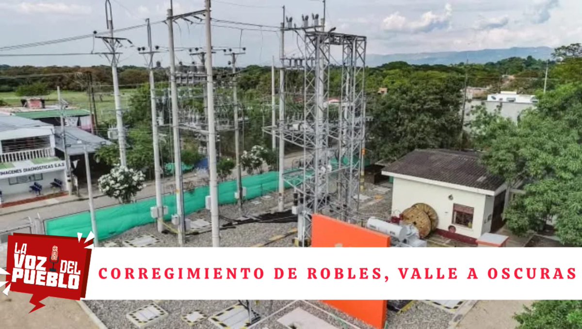 lavozdepueblo1's tweet image. #jamundi #valledelcaúca #robles #atención 

🚨 CORREGIMIENTO DE  ROBLES HOMBRES FUERTEMENTE ARMADOS DESTRUYEN PLANTA DE SUB ESTACIÓN ELÉCTRICA .⚡

Oscuridad total !! 👀

A través de un comunicado, la empresa Celsia, que presta el servicio de energía a 39 municipios del Valle del…
