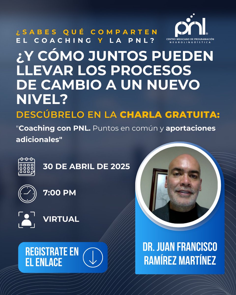 CMPNL's tweet photo. ¿Qué pasa cuando unimos la fuerza del Coaching con la precisión de la PNL?
Acompáñanos en esta plática única con el Dr. Juan Francisco Ramírez y descubre nuevas formas de acompañar, liderar y transformar.
🗓️ 30 abril 2025 🕒 7:00pm
📩 Regístrate aquí 👉
https://t.co/ao12zO04OA https://t.co/rP4E8lbo0H