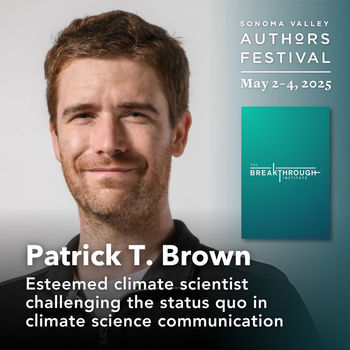 Sonoma Valley Authors Festival (@svauthorsfest) on Twitter photo Climate scientist Patrick T. Brown is changing the conversation on climate change. š Hear <a href="/PatrickTBrown31/">Patrick T. Brown</a> at #SVAF25 as he brings a solutions-driven approach ā not doomsday headlines. Ph.D. from Duke, co-director at <a href="/TheBTI/">Breakthrough</a>, lecturer at <a href="/JohnsHopkins/">Johns Hopkins University</a>. Climate scientist Patrick T. Brown is changing the conversation on climate change. š Hear <a href="/PatrickTBrown31/">Patrick T. Brown</a> at #SVAF25 as he brings a solutions-driven approach ā not doomsday headlines. Ph.D. from Duke, co-director at <a href="/TheBTI/">Breakthrough</a>, lecturer at <a href="/JohnsHopkins/">Johns Hopkins University</a>.