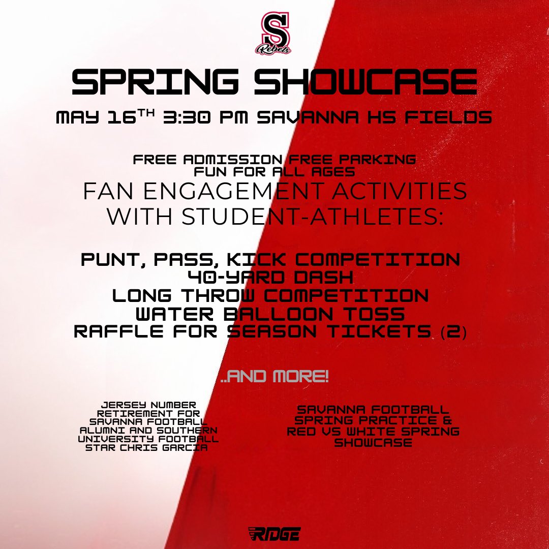 Savanna High School alumni, friends, family and student body. You are invited to the 1st annual Savanna Rebels football Spring Showcase. Family Fun, Games, Watch the football team open practice Date: May 16th 2025
Time: 3:30pm
Location: Savanna HS football field 
#WeRebel