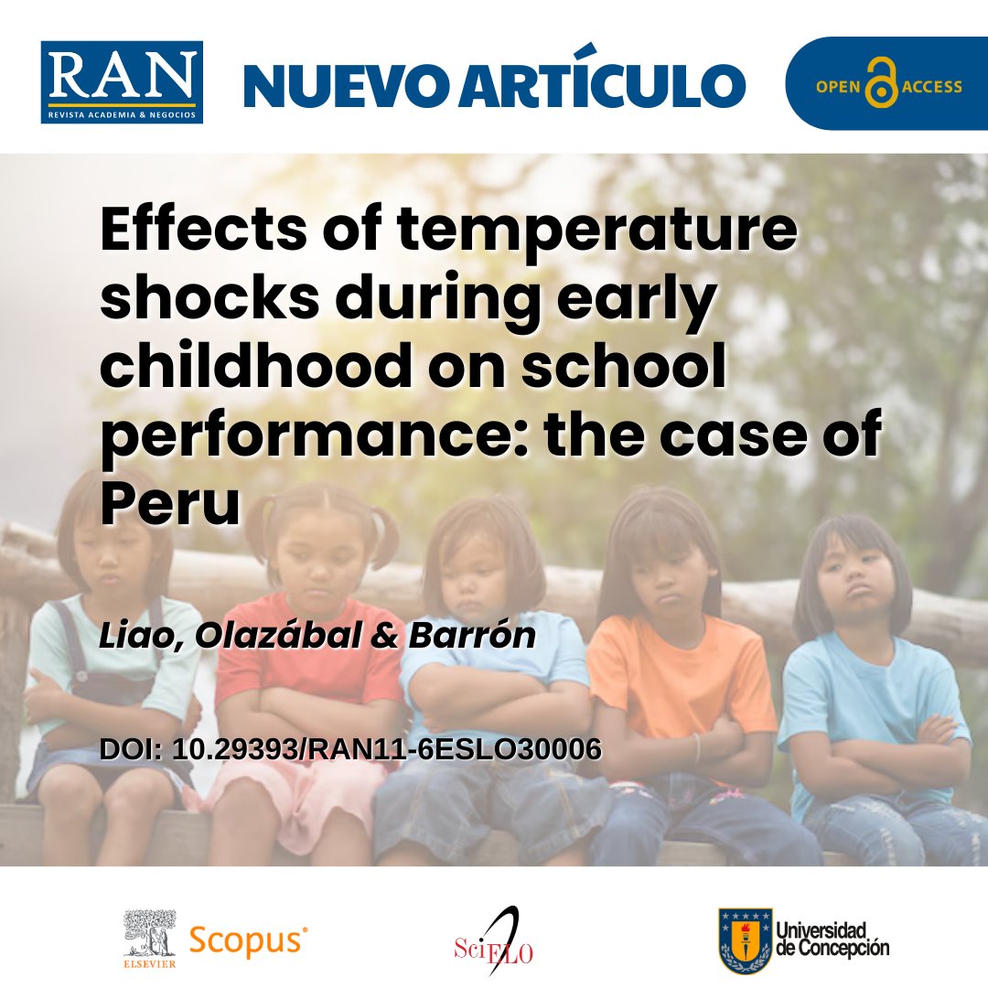 RAN_UdeC's tweet image. #RAN New Published Paper 🔍
📰Title: Effects of temperature shocks during early childhood on school perfomance: the case of Peru.
✍️ Written by: Liao, Olazábal & Barrón.
🔗Link: doi.org/10.29393/RAN11…