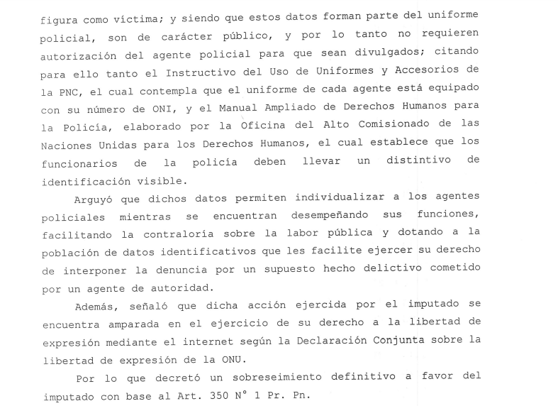 #Judicial| La Cámara de lo Penal de la Primera Sección del Oriente resolvió el tema de libertad de expresión en favor de Henry Benavides, argumentado que el ONI de un agente policial  forman parte del uniforme policial de cada agente y son de carácter público, y por lo tanto no