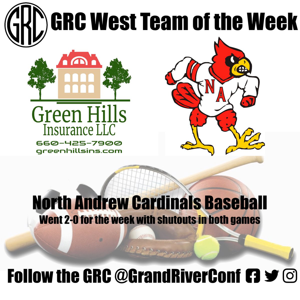 The Green Hills Insurance LLC GRC West Team of the Week is the North Andrew Cardinals Baseball Team. North Andrew defeated Stanberry 17-0 and North Nodaway 15-0.  After ending a 20-game losing streak last week, the Cardinals have won 3 games in a row, matching their longest