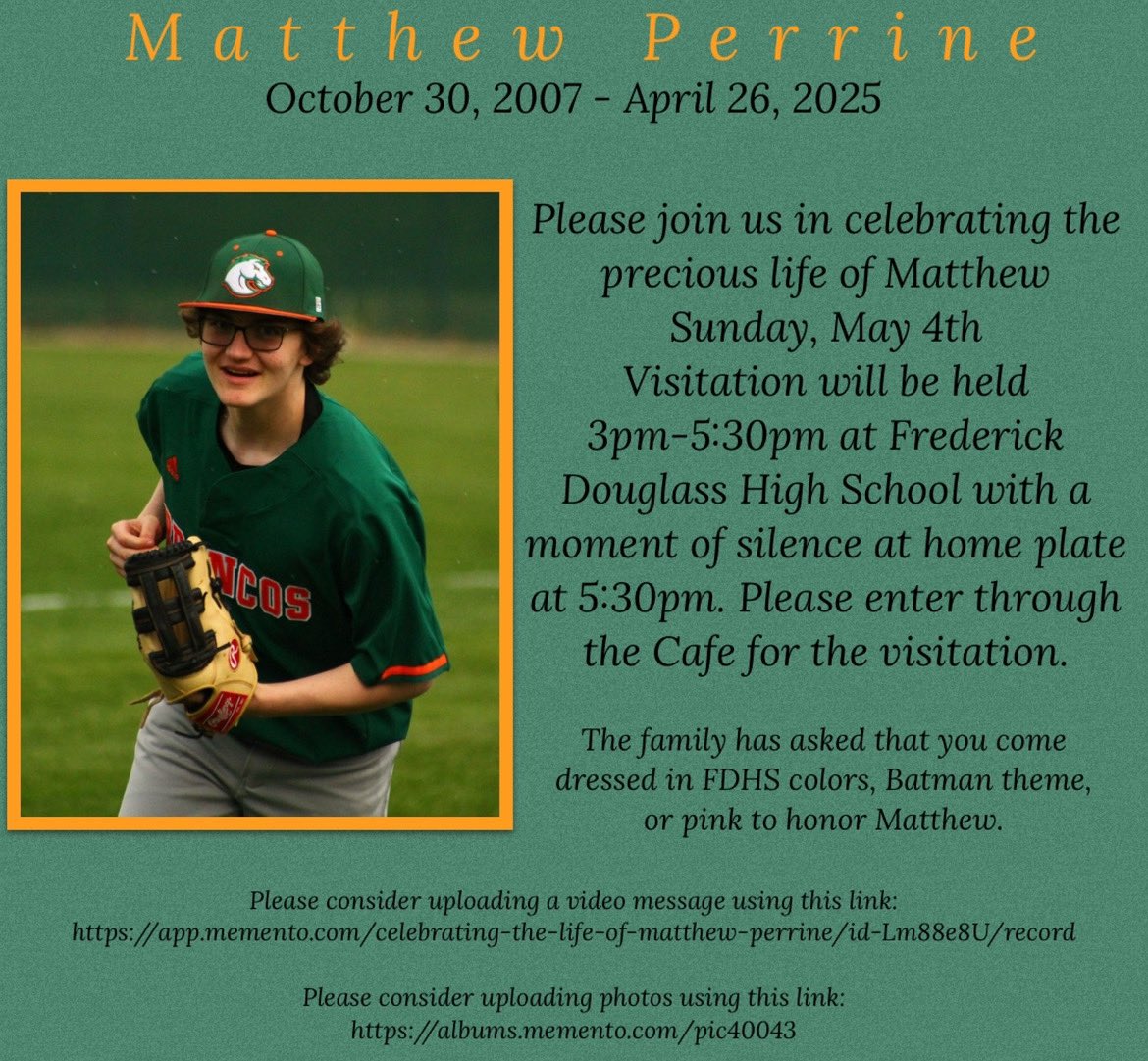 Please join us as we celebrate the life of Matthew Perrine. A teammate, friend, and brother… he was taken too soon from this world.

Sunday, May 4th
3:00-5:30 PM
Frederick Douglass High School

“It’s not who I am underneath, but what I do that defines me.” -Batman

#stampede🐎