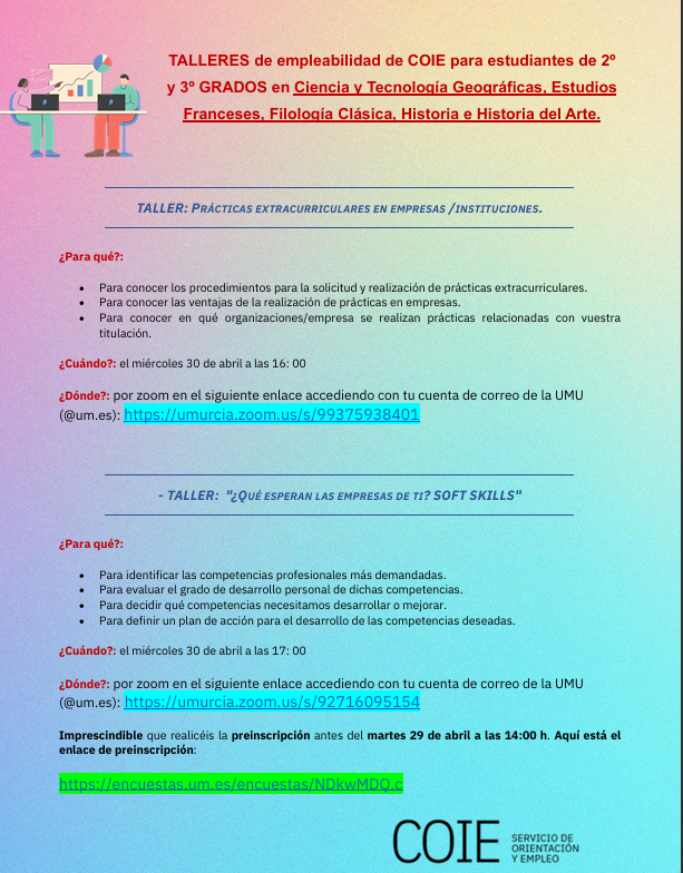 LetrasUMU's tweet photo. Atención se van a celebrar los Talleres COIE de empleabilidad:
✅- Estudiantes de 2º y 3º de los Grados en C. y T. Geográficas, Estudios Franceses, Filología Clásica, Historia e Historia del Arte.
⏰- 30 de abril de 2025.
⚠️- Preinscripción antes del 29 de abril a las 14h. https://t.co/Y6l6mSZVMO