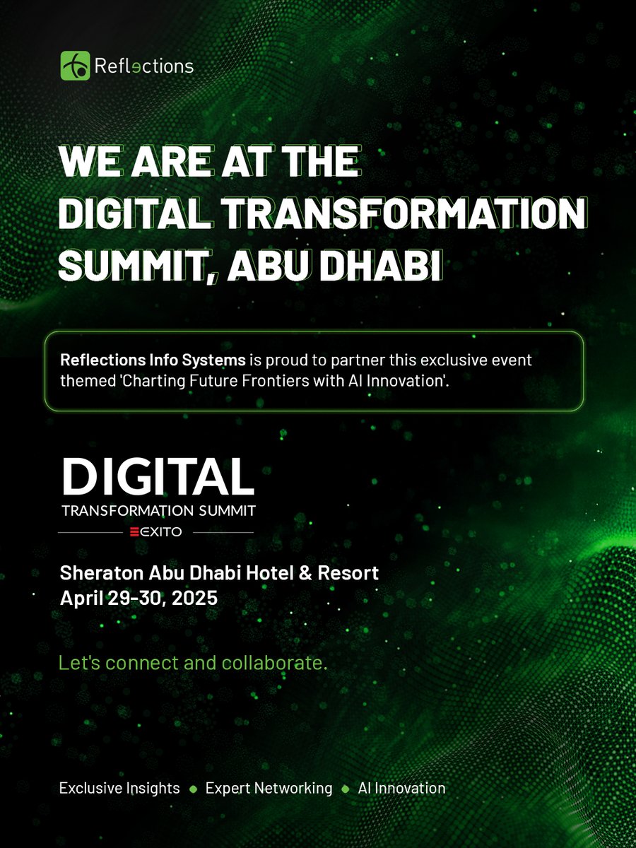 reflectionsis's tweet image. Connect with our team, Nitin Panicker, Dr. Ahmed Riadh REBAI learn about our solutions, and see how we’re reimagining what’s possible in technology.
#reflections  #reflectionsinfosystems #ExitoDTSUAE #Exito #DigitalSummit #TechLeadership #InnovationStrategy #AIRevolution