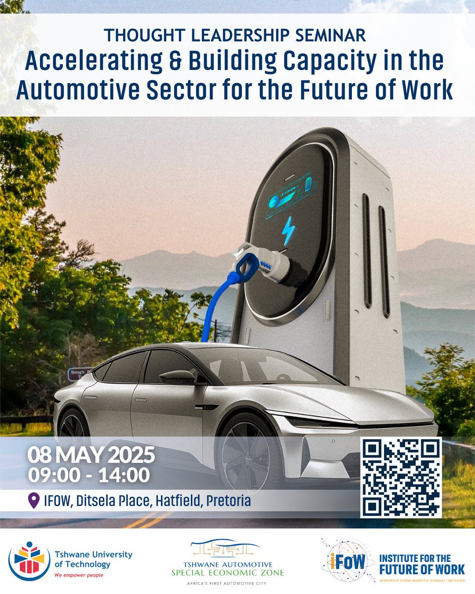 IFOW_SA's tweet photo. Final Reminder!!
The Thought Leadership Seminar on Accelerating &amp; Building Capacity in the Automotive Sector for the Future of Work is just around the corner! 

Register now to secure your spot: https://t.co/pPaQao6cvX

#IFOW_SA 
#TAZES
#ElectricVehicle https://t.co/1SalHkB1rG