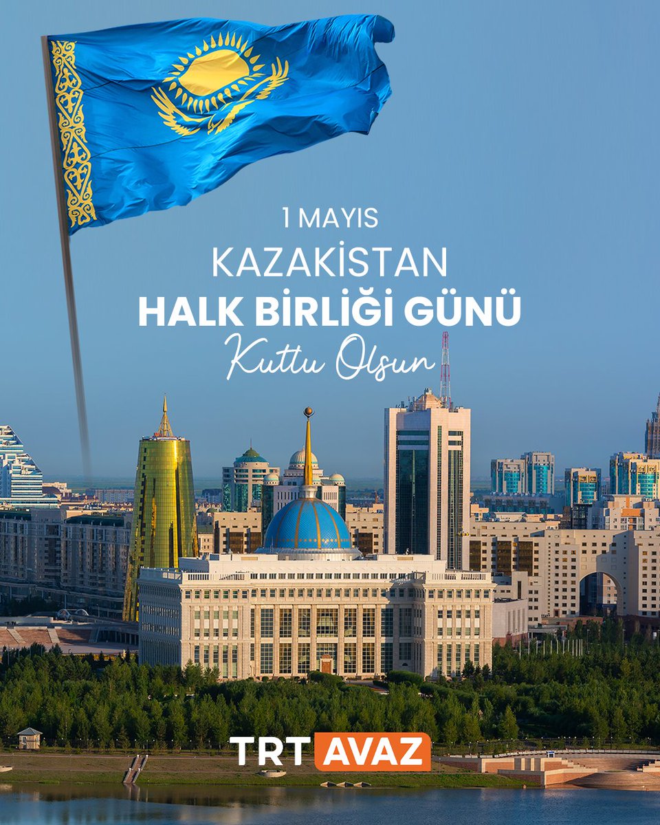 Kazakistan Halk Birliği Günü kutlu olsun.
