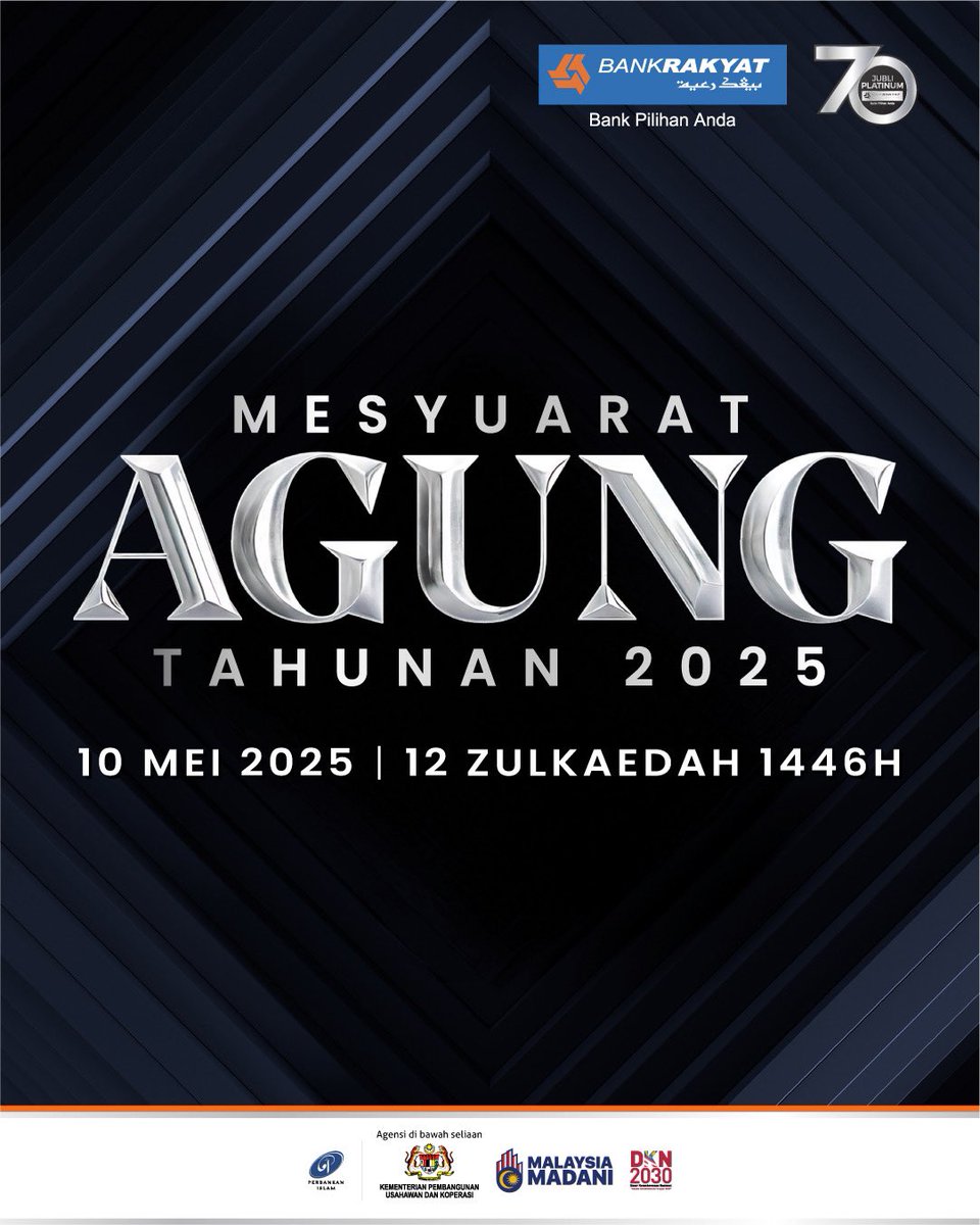 NOTIS MESYUARAT AGUNG TAHUNAN BANK RAKYAT 2025. Dimaklumkan bahawa ...
