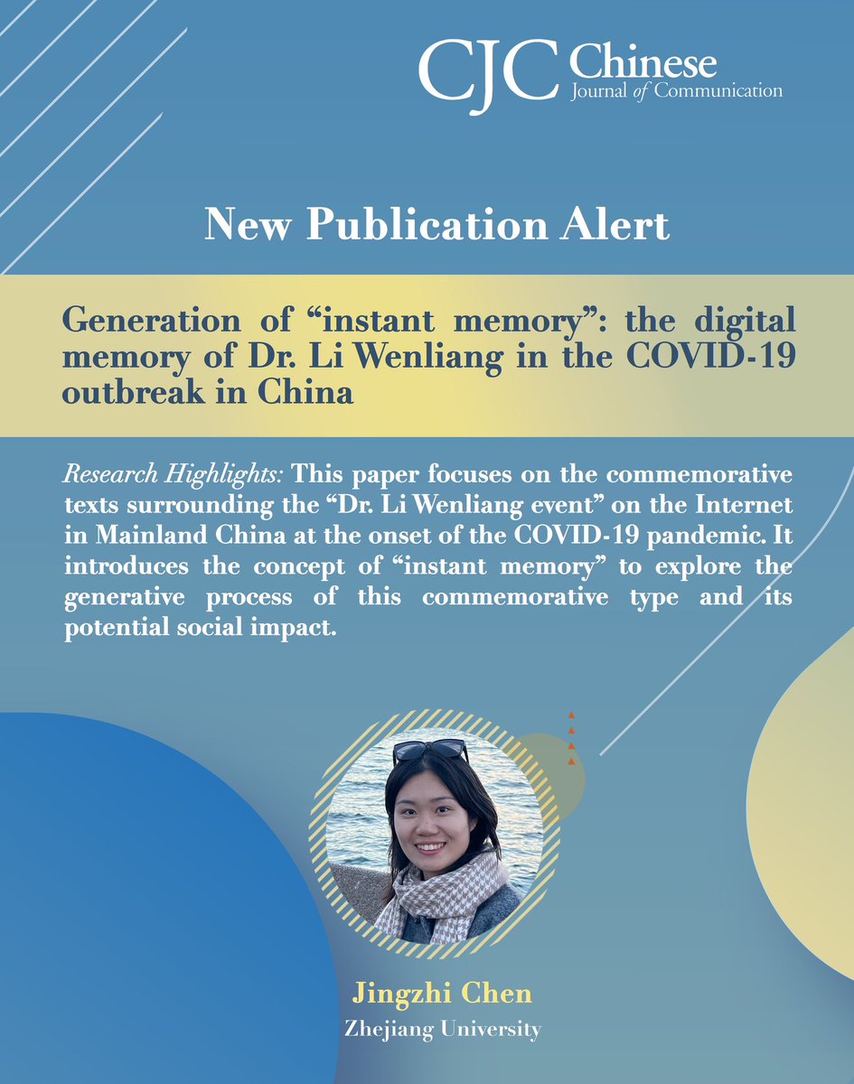 New pub alert! By introducing the concept of “instant memory”, Jingzhi Chen and Junyao Cheng explored the commemorative texts surrounding the “Dr. Li Wenliang event” on the Internet in Mainland China at the onset of the COVID-19 pandemic. 

Read here: doi.org/10.1080/175447…