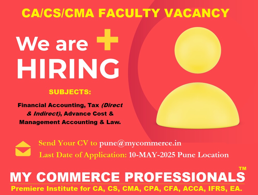 punecommerce's tweet photo. 📢 JOB VACANCY ALERT: CA TEACHING FACULTY (ACCOUNTS / TAX / COST / LAW), PUNE LOCATION.

📩 How to Apply: Send your updated Resume + Cover Letter detailing subject expertise and teaching background to: 📧 career@mycommerce.in 📧 CC: pune@mycommerce.in https://t.co/UUsy0Q6d56
