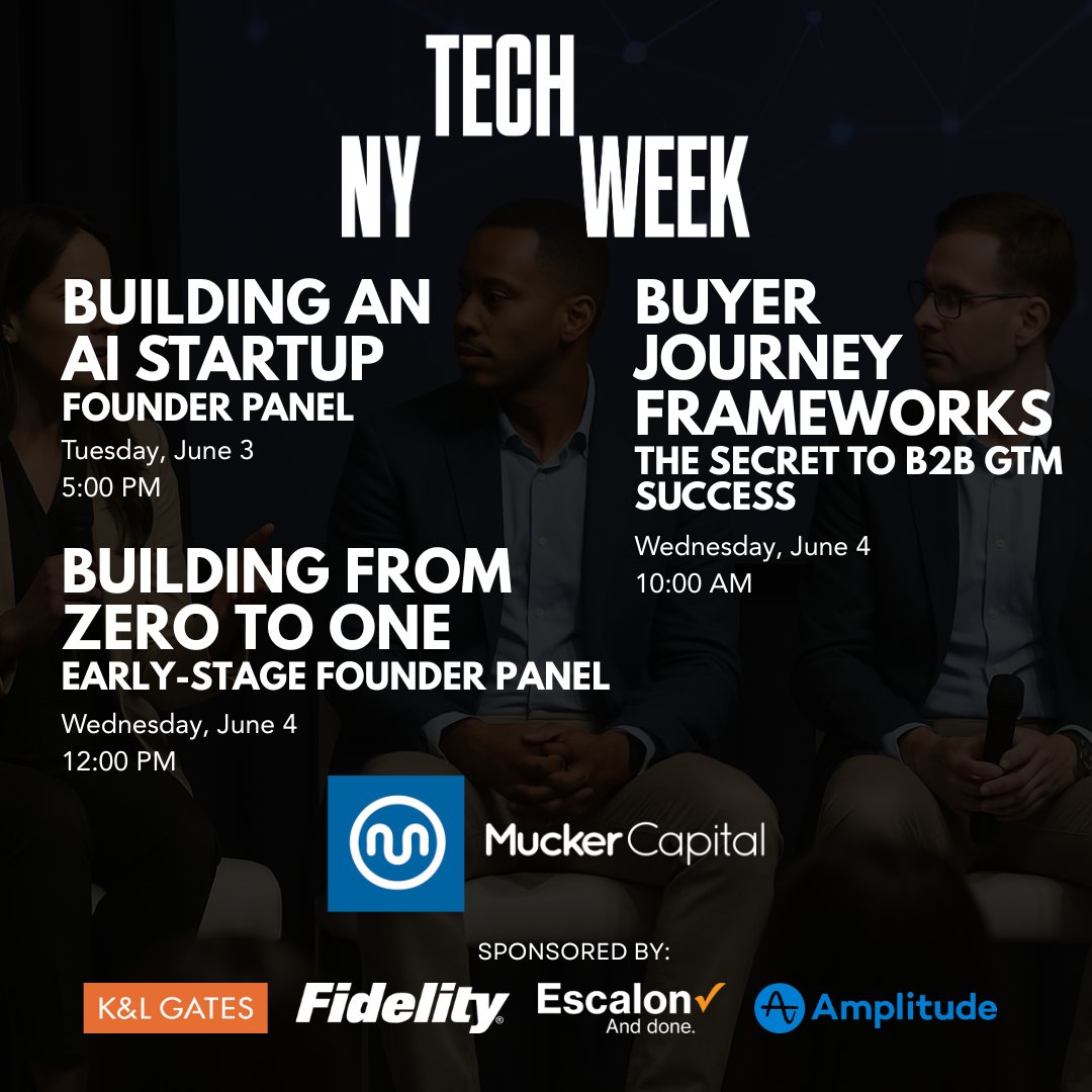 Mucker Capital (@mucker) on Twitter photo 🚀 Ready for #NYTechWeek? Join @MuckerCapital for:
🔥AI Startups Panel partiful.com/e/ldtxIk2ofVqB…
📊B2B Growth Playbook Presentation
partiful.com/e/laLs8QCecnD9…
💡Early Founder Panel partiful.com/e/hkVo2Gb0SJMU…
📍NYC | June 3–4
Sponsors: <a href="/KLGates/">K&L Gates LLP</a> <a href="/Amplitude_HQ/">Amplitude</a> <a href="/Fidelity/">Fidelity Investments</a> <a href="/EscalonGlobal/">Escalon Services, Inc.</a> 🚀 Ready for #NYTechWeek? Join @MuckerCapital for:
🔥AI Startups Panel partiful.com/e/ldtxIk2ofVqB…
📊B2B Growth Playbook Presentation
partiful.com/e/laLs8QCecnD9…
💡Early Founder Panel partiful.com/e/hkVo2Gb0SJMU…
📍NYC | June 3–4
Sponsors: <a href="/KLGates/">K&L Gates LLP</a> <a href="/Amplitude_HQ/">Amplitude</a> <a href="/Fidelity/">Fidelity Investments</a> <a href="/EscalonGlobal/">Escalon Services, Inc.</a>