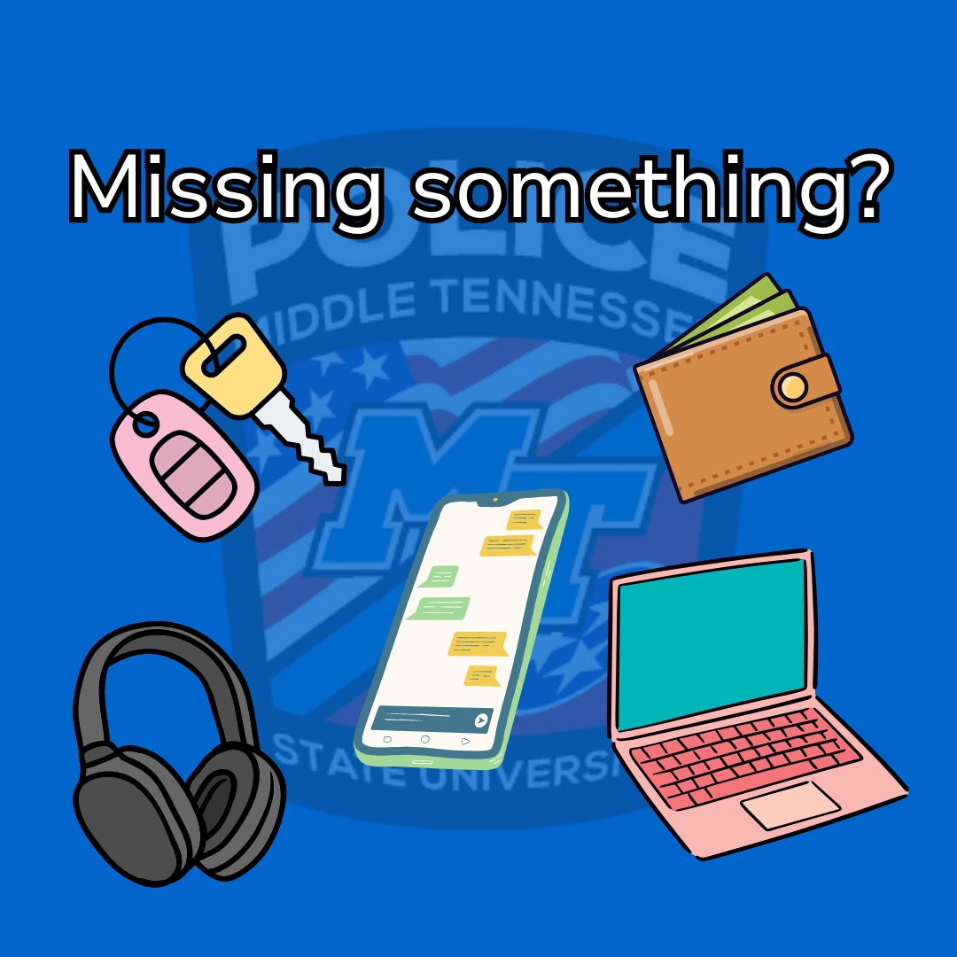MTSU Police (@mtsupolice) on Twitter photo Before the end of the semester, check the <a href="/MTSU/">Middle Tennessee State University</a> Lost and Found at the Student Union Building Information Desk for anything you may be missing!
Check the website for hours, contact information, and online claim form: mtsu.edu/mtunions/lost/
#mtsu Before the end of the semester, check the <a href="/MTSU/">Middle Tennessee State University</a> Lost and Found at the Student Union Building Information Desk for anything you may be missing!
Check the website for hours, contact information, and online claim form: mtsu.edu/mtunions/lost/
#mtsu
