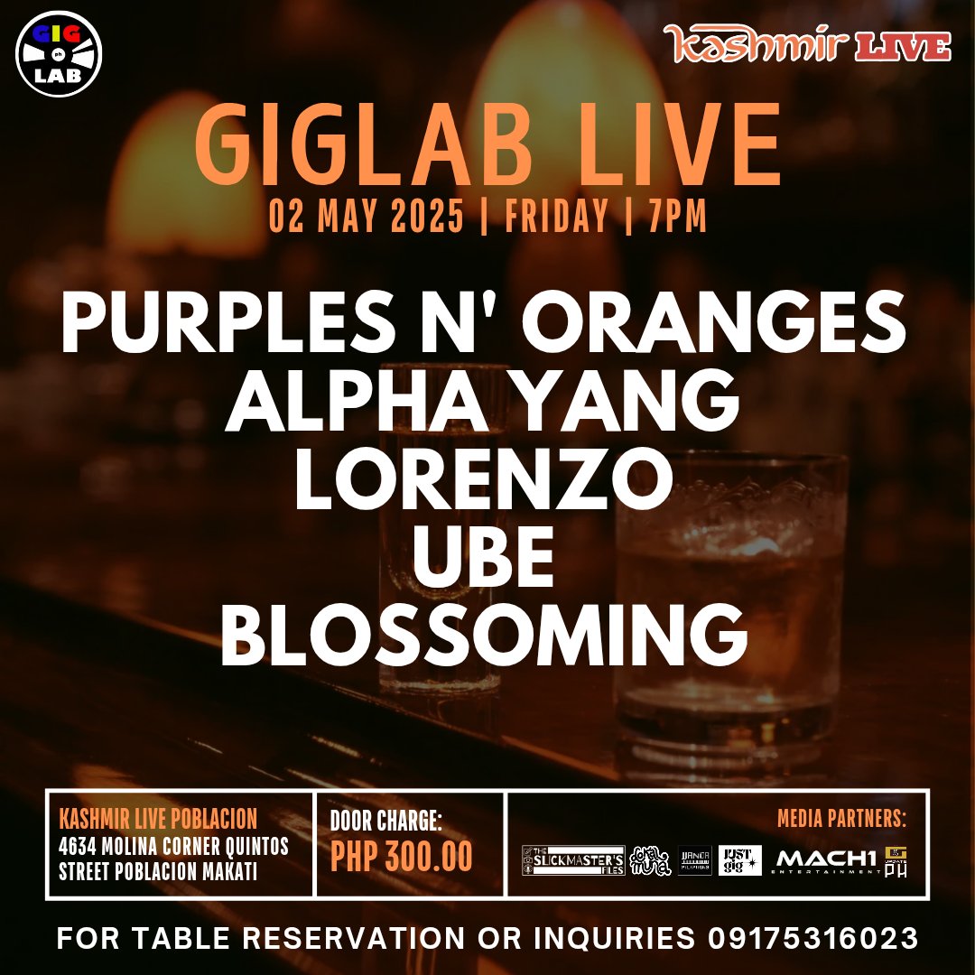 #GigLabLive

02 May 2025
Friday, 7PM
Kashmir Live Poblacion 

Featuring:
Purples n' Oranges 
alpha yang 
Lorenzo 
Ube Music 
and blossoming - new 

Door Charge PhP300.00

 #MakatiCity #giglife #supportlivemusicvenue #manila #supportlivemusic #OPM #supportlocalmusic