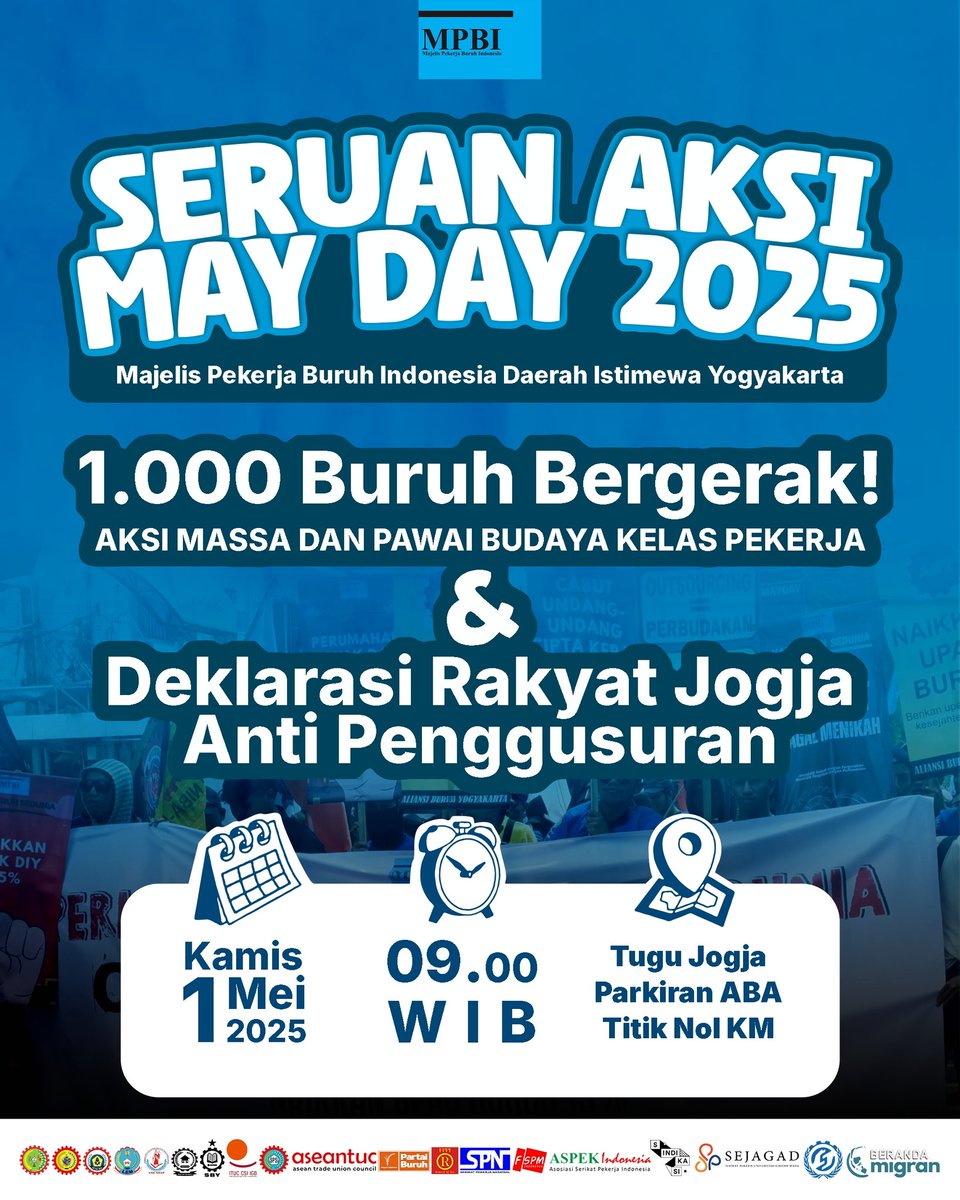 Hadirilah

MAY DAY 2025 | SUARA BURUH, SUARA RAKYAT

1 Mei adalah hari kita bersuara!
Bersama kita tuntut:
✊ Revisi UU Ketenagakerjaan
✊ Naikkan upah buruh 50%
✊ Kesetaraan gender di dunia kerja
✊ Pengesahan RUU PPRT
✊ Pendidikan gratis untuk seluruh rakyat!
