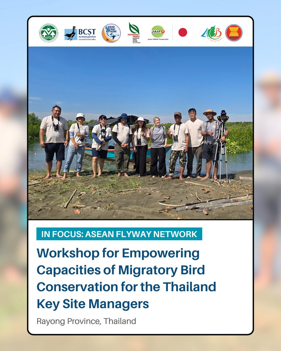 EAAFP's tweet photo. Next stop of the #ASEANFlywayNetwork workshops: Thailand!
The EAAFP Secretariat had the privilege of attending the Workshop for Empowering Capacities of the Migratory Bird Conservation to the Thailand Key Site Managers in Rayong, Thailand. https://t.co/DI9exm9Rfv