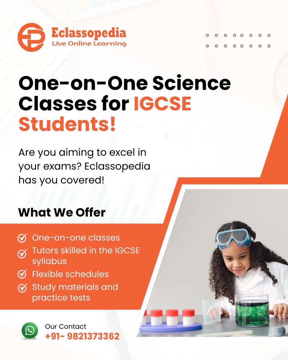 eclassopedia's tweet image. 💡 Master IGCSE Science with flexible online classes tailored just for you!
✅ Expert tutors | 📚 Study Materials | 🧪 Practice Tests
📲 WhatsApp us today: +91-9821373362

#IGCSEPreparation #ScienceTutors #OnlineClasses #Eclassopedia #EnrollNow #StudentSuccess