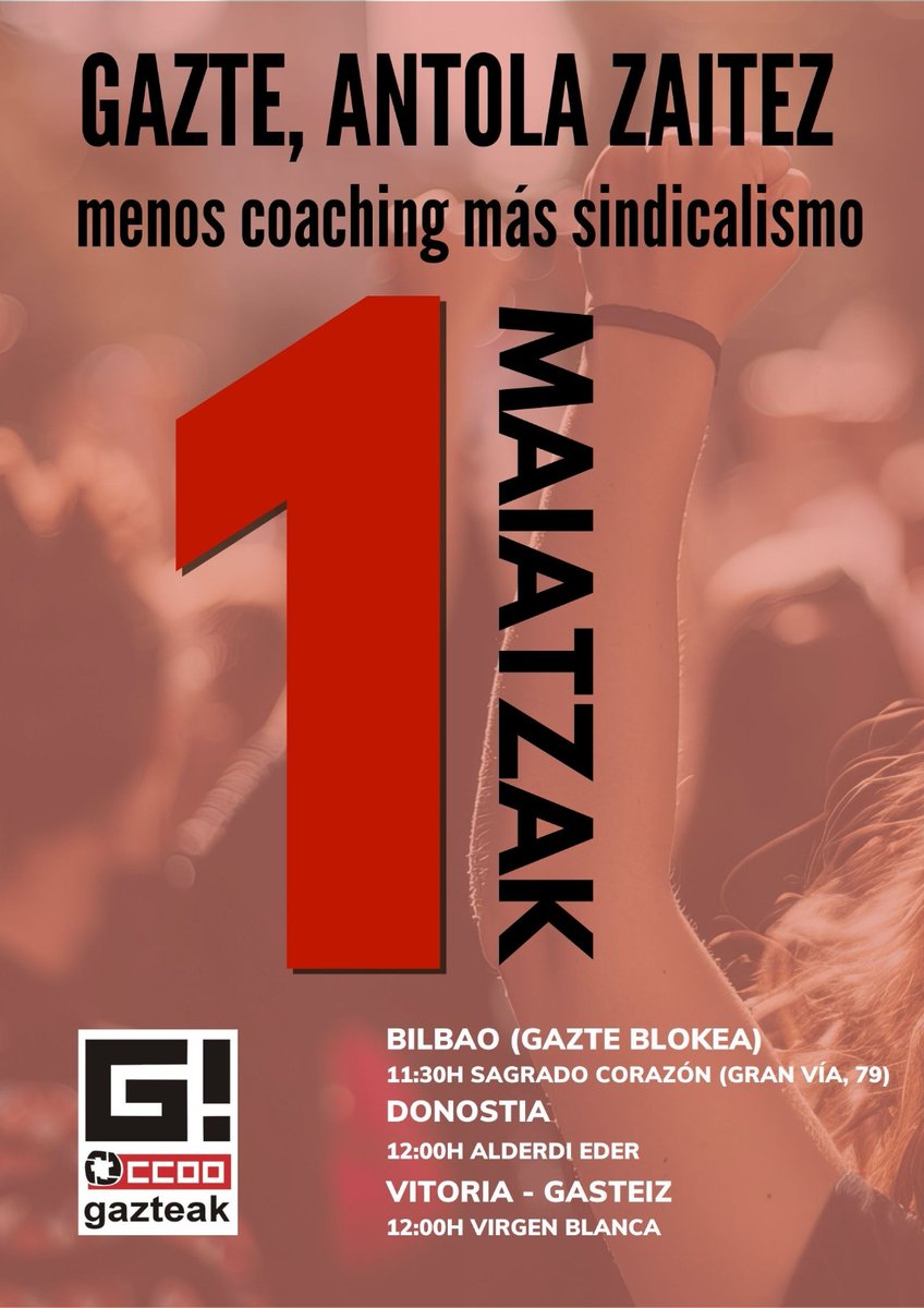 GazteakCcoo's tweet image. 🔥 Maitzaren lehenean, gazteok kalera 🔥

Ven al bloque jóven de Gazteak el jueves en Bilbo. 

Reivindicamos:
🔊  + salarios - jornada
 🔊 Más prevención de riesgos laborales y psicosociales
🔊  Clase trabajadora empoderada auto-organizada en el sindicato.

Kaleak gureak dira!!