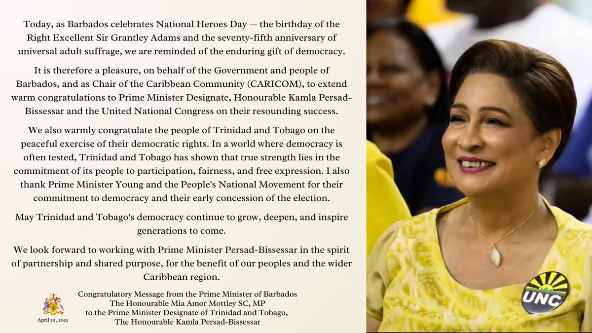 My congratulatory message to the Prime Minister Designate of Trinidad and Tobago, The Honourable Kamla Persad-Bissessar.