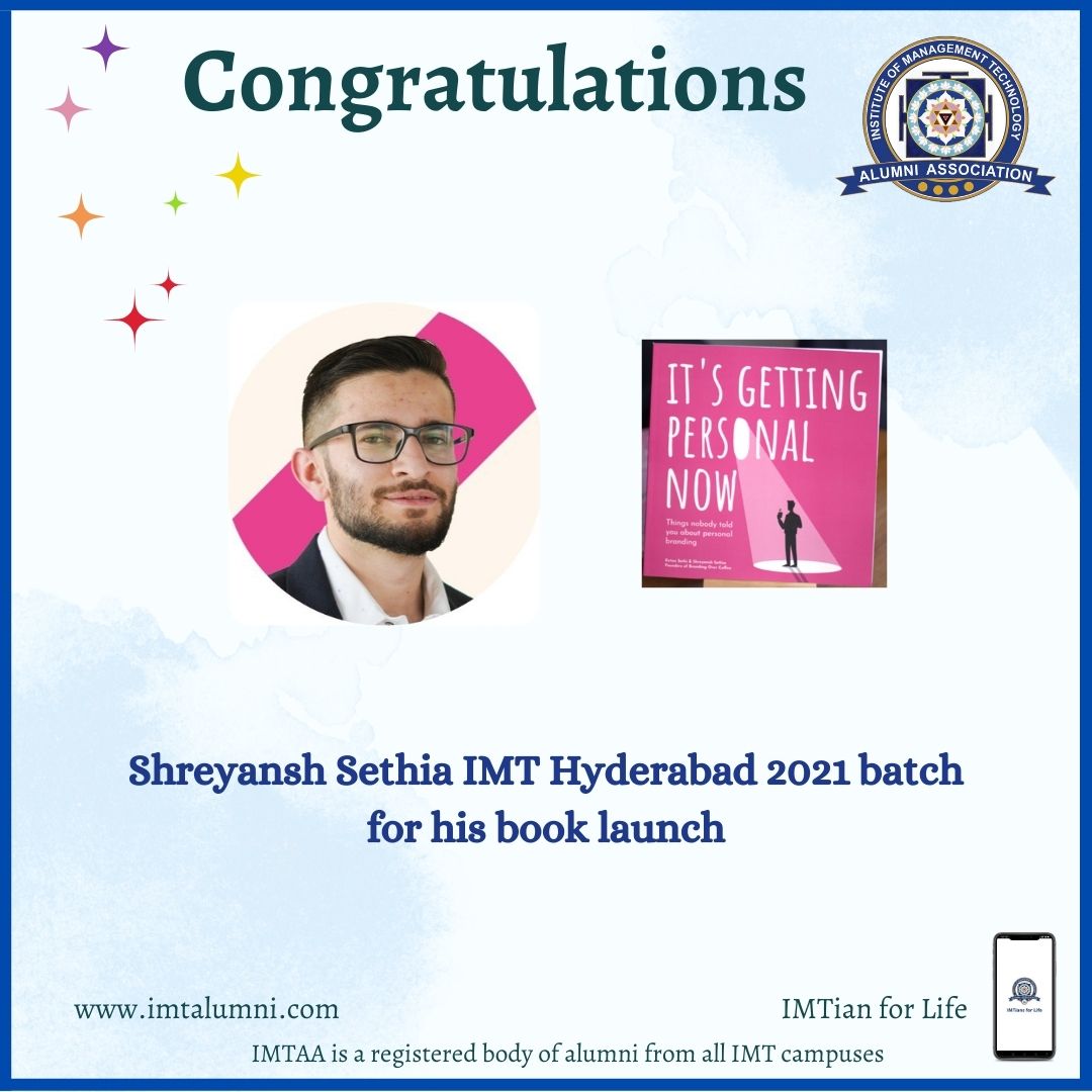 IMTAlum's tweet photo. Congratulations Shreyansh Sethi on his book launch  “It’s Getting Personal Now”—a deep dive into personal branding strategies, frameworks, and real-world case studies. 

#IMTAA #IMTAlumniAssociation #IMTGhaziabad #IMTHyderabad #IMTNagpur #IMTDubai #IMTianForLife https://t.co/QL8Hf5yR1W